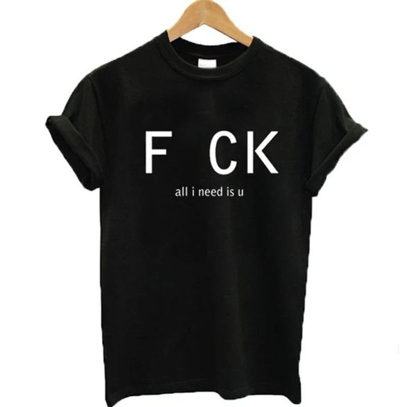 Fck all is need is you, летняя новая футболка с рисунком, футболка с коротким рукавом, забавная футболка
Fck all is need is you, летняя новая футболка с рисунком, футболка с коротким рукавом, забавная футболка