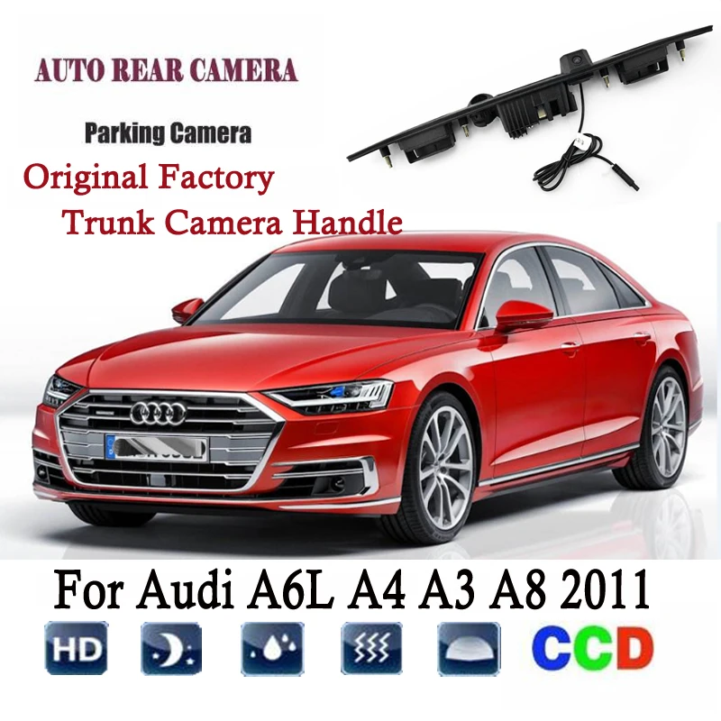 Камера заднего вида для Audi A6L A4 A3 A8 2011 CCD Night/Original Style Factory/вместо оригинальной