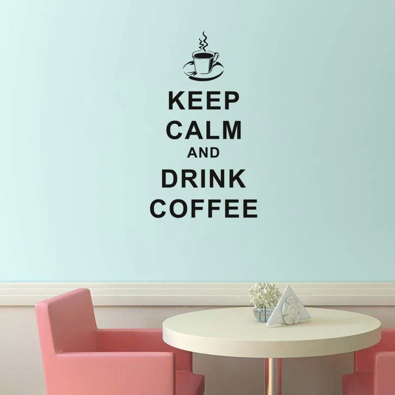 ПВХ Съемный Keep Calm And Drink Coffee английское слово украшение дома Cucina виниловая