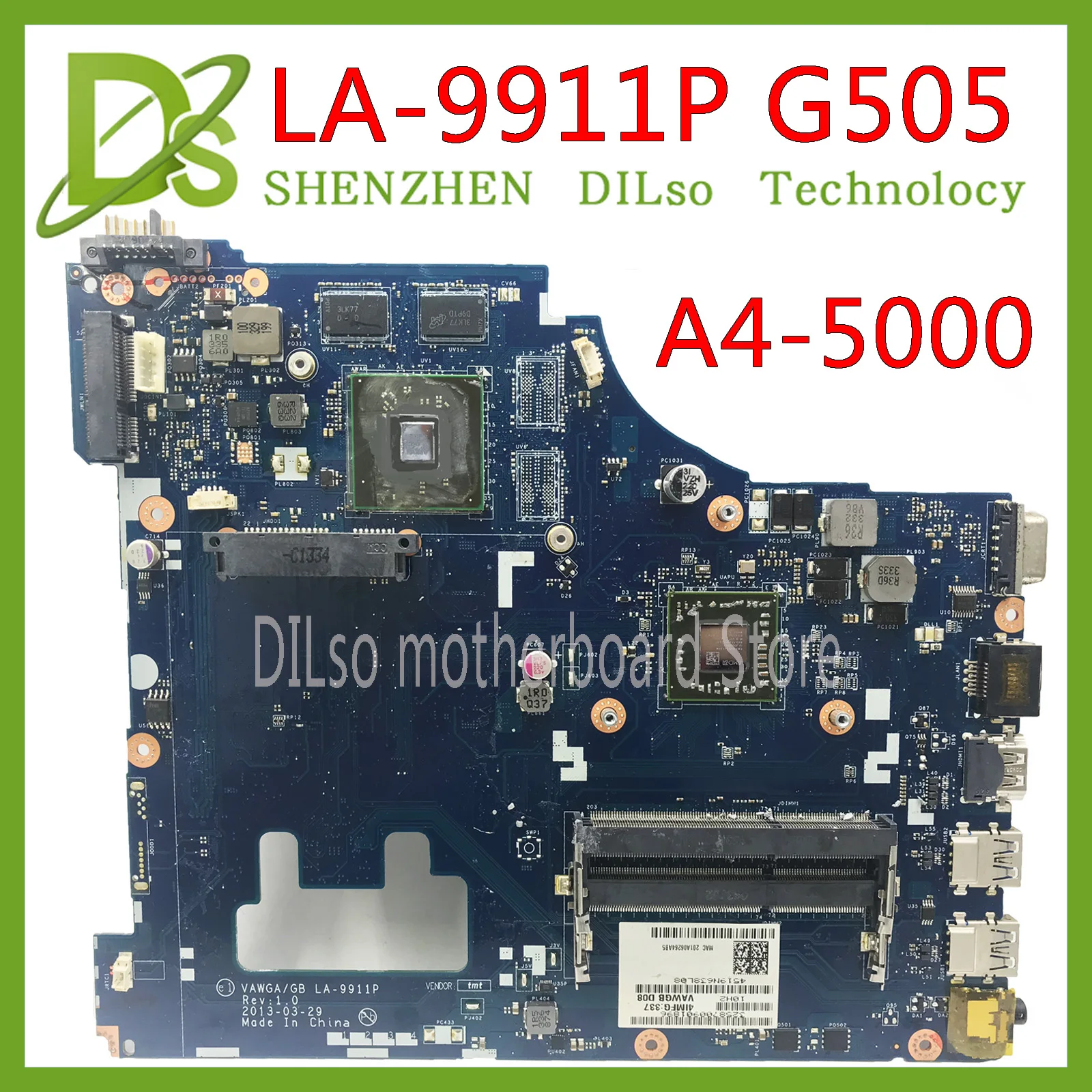 Материнская плата KEFU G505 VAWGA/GB LA-9911P для lenovo g505, материнская плата la-9911p с тестированием процессора A4
Материнская плата KEFU G505 VAWGA/GB LA-9911P для lenovo g505, материнская плата la-9911p с тестированием процессора A4