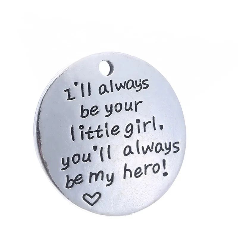 10 pcs/Lot 25mm Antique Silver colour letter printed I'll always be your little girl charm round disc message charms
10 pcs/Lot 25mm Antique Silver colour letter printed I'll always be your little girl charm round disc message charms