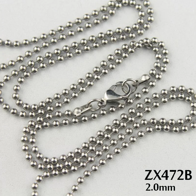200pcs use lobster clasp -16"-36" length stainless steel necklace 2.0mm ball chain fashion beads necklace Jewelry ZX472B
200pcs use lobster clasp -16"-36" length stainless steel necklace 2.0mm ball chain fashion beads necklace Jewelry ZX472B