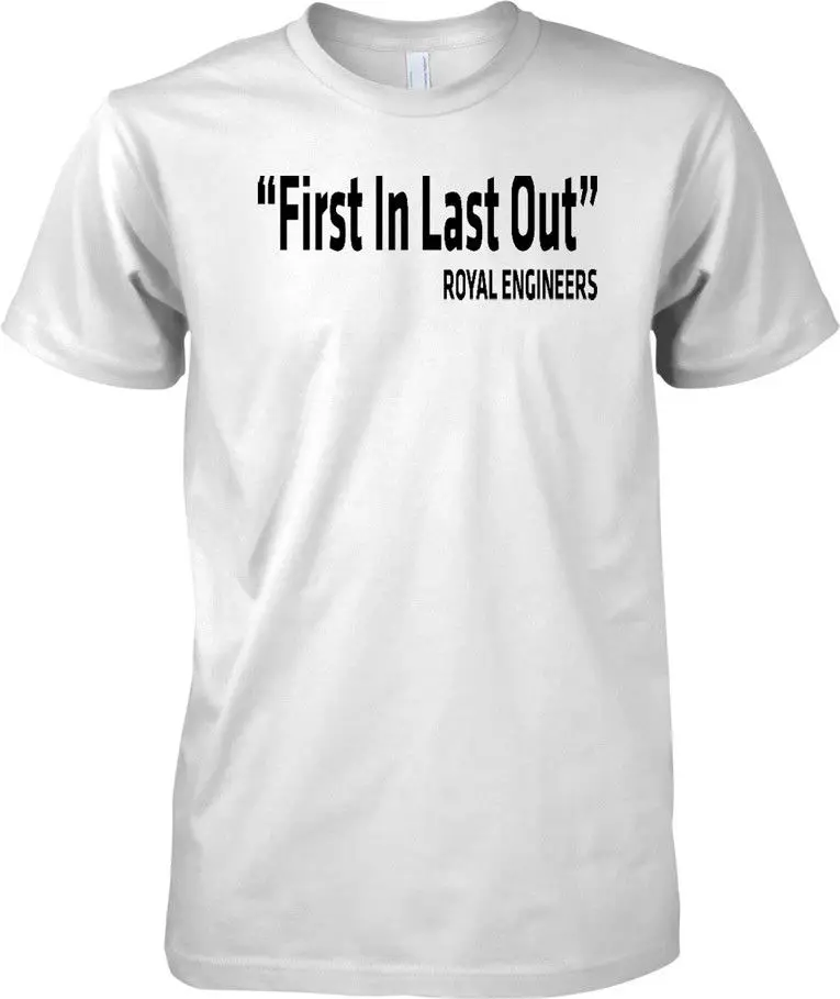 100% Quality Cotton Mens Print T-Shirt 100% Cotton Royal Engineers Motto - First In Last Out- Text Tshirt Homme 
100% Quality Cotton Mens Print T-Shirt 100% Cotton Royal Engineers Motto - First In Last Out- Text Tshirt Homme