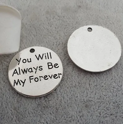 50pcs/lot 25MM Antiqued Silver Plated Letter Charms Tags "You will always be my forever " for Diy Necklaces Jewelry Making
50pcs/lot 25MM Antiqued Silver Plated Letter Charms Tags "You will always be my forever " for Diy Necklaces Jewelry Making