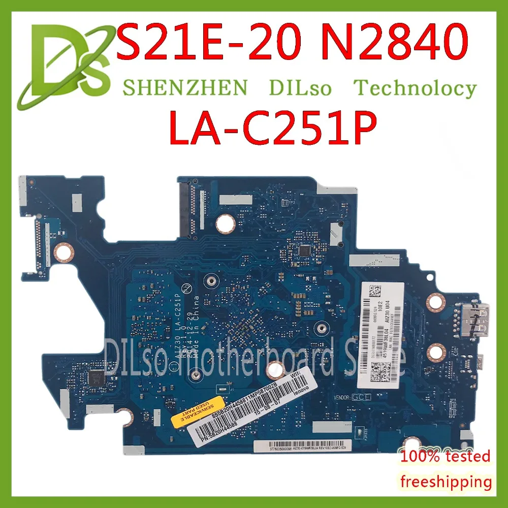 KEFU AIZ30 LA-C251P s21e-20 For Lenovo ideapad S21E-20 Laptop Motherboard LA-C251P N2840 CPU original mothebroard
KEFU AIZ30 LA-C251P s21e-20 For Lenovo ideapad S21E-20 Laptop Motherboard LA-C251P N2840 CPU original mothebroard