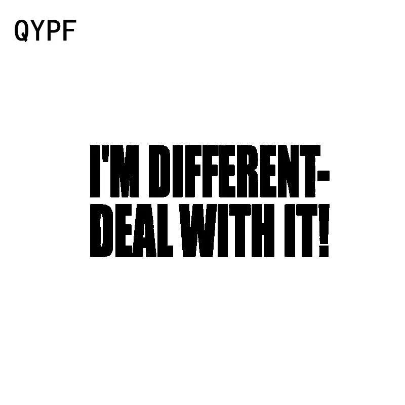 QYPF 15.2cm*7cm I'M DIFFERENT DEAL WITH IT! Interesting Vinyl Car Sticker Decal Black Silver Accessories C15-1163
QYPF 15.2cm*7cm I'M DIFFERENT DEAL WITH IT! Interesting Vinyl Car Sticker Decal Black Silver Accessories C15-1163