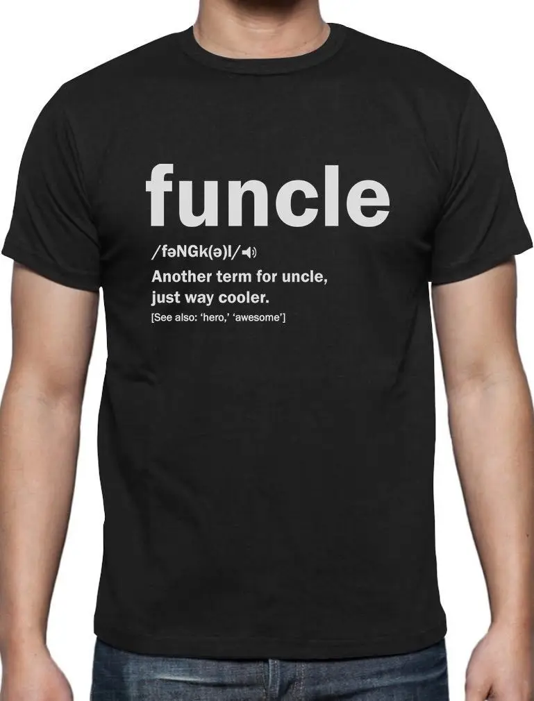 T Shirt Men and Men O-Neck Casual Print Tshirt Funny Uncle Funcle Definition Gift for Humor Holiday Christmas T Shirt Business
T Shirt Men and Men O-Neck Casual Print Tshirt Funny Uncle Funcle Definition Gift for Humor Holiday Christmas T Shirt Business