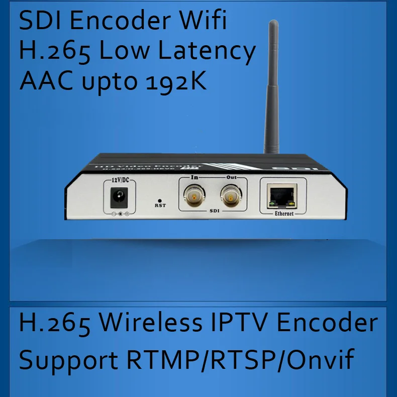 H.265/H.264 SDI WIFI IPTV энкодер беспроводной SDI видео энкодер для IPTV вещания поддержка RTMP RTSP ONVIF
H.265/H.264 SDI WIFI IPTV энкодер беспроводной SDI видео энкодер для IPTV вещания поддержка RTMP RTSP ONVIF