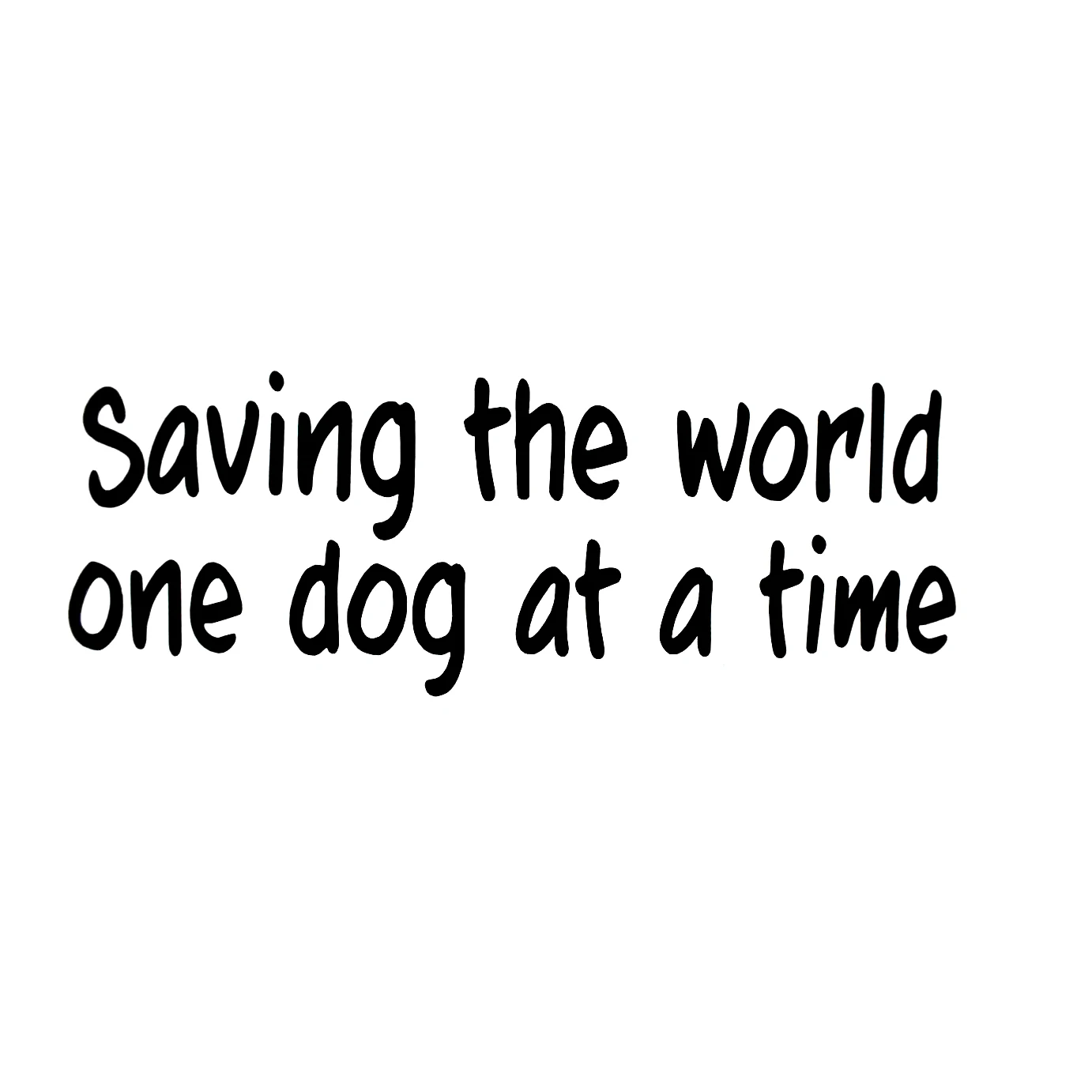 Saving The World One Dog At A Time Rescue Car Truck Window Decal Sticker Car Accessories
Saving The World One Dog At A Time Rescue Car Truck Window Decal Sticker Car Accessories