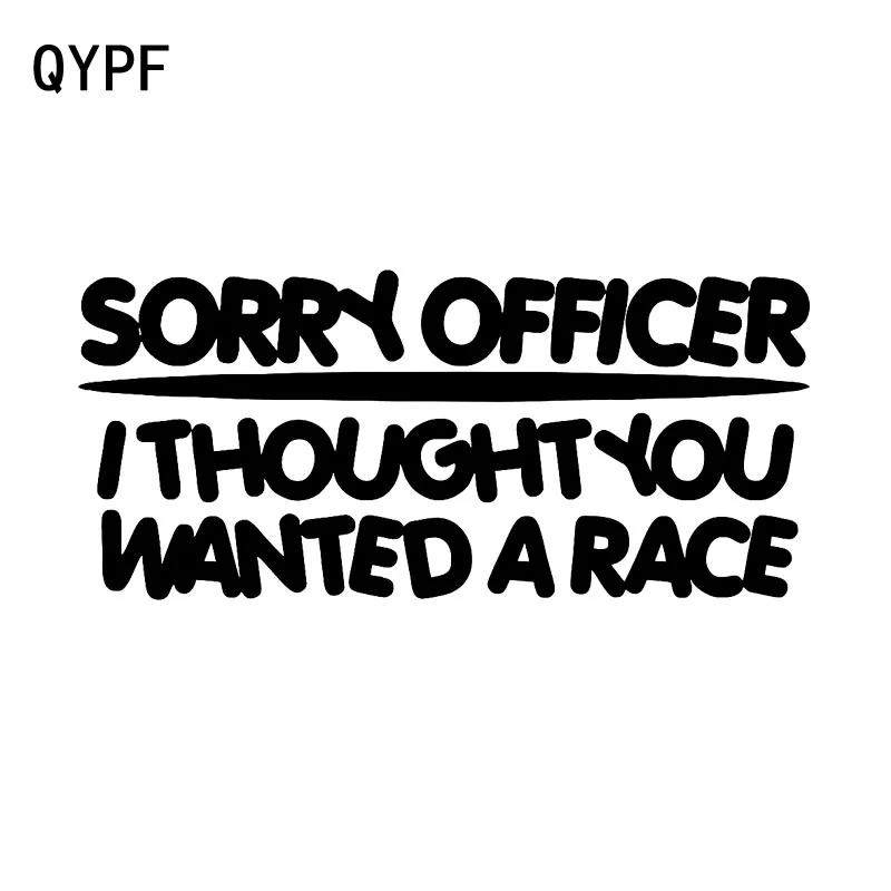 QYPF, 15 см * 6,8 см, сотрудник извинения, я думал, что вы хотели бы веселую гонку, Виниловая наклейка на автомобиль, наклейка, черная, серебряная, с...
QYPF, 15 см * 6,8 см, сотрудник извинения, я думал, что вы хотели бы веселую гонку, Виниловая наклейка на автомобиль, наклейка, черная, серебряная, с...
