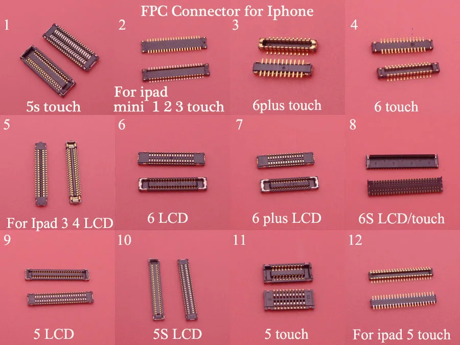 Lcd Touch Screen Display FPC connector for iPhone 5 5s 6 6plus 6s ipad mini 1 2 3 4 on motherboard logic board mainboard
Lcd Touch Screen Display FPC connector for iPhone 5 5s 6 6plus 6s ipad mini 1 2 3 4 on motherboard logic board mainboard