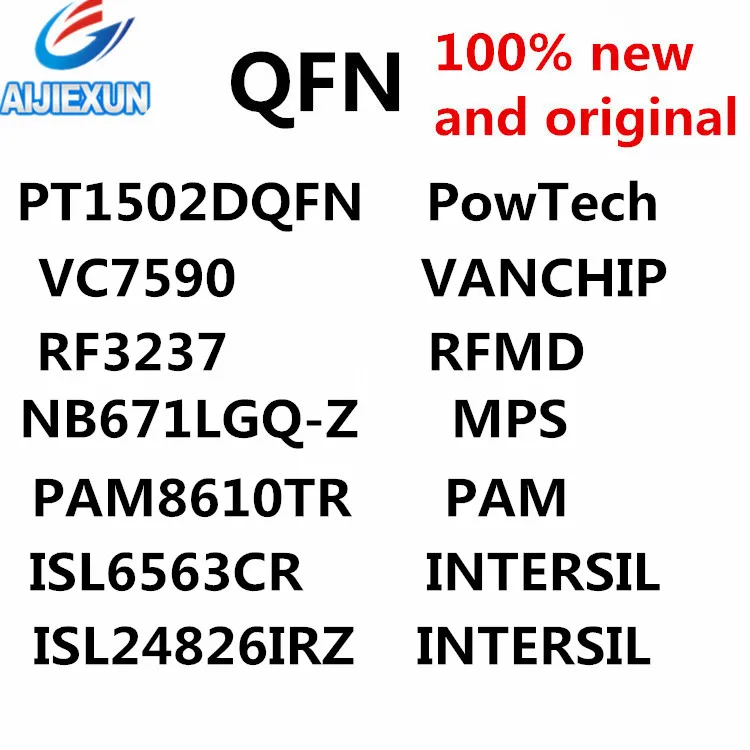 10 шт. PT1502DQFN VC7590 RF3237 NB671LGQ-Z PAM8610TR ISL6563CR ISL24826IRZ QFN, в наличии 100% новый и оригинальный
10 шт. PT1502DQFN VC7590 RF3237 NB671LGQ-Z PAM8610TR ISL6563CR ISL24826IRZ QFN, в наличии 100% новый и оригинальный