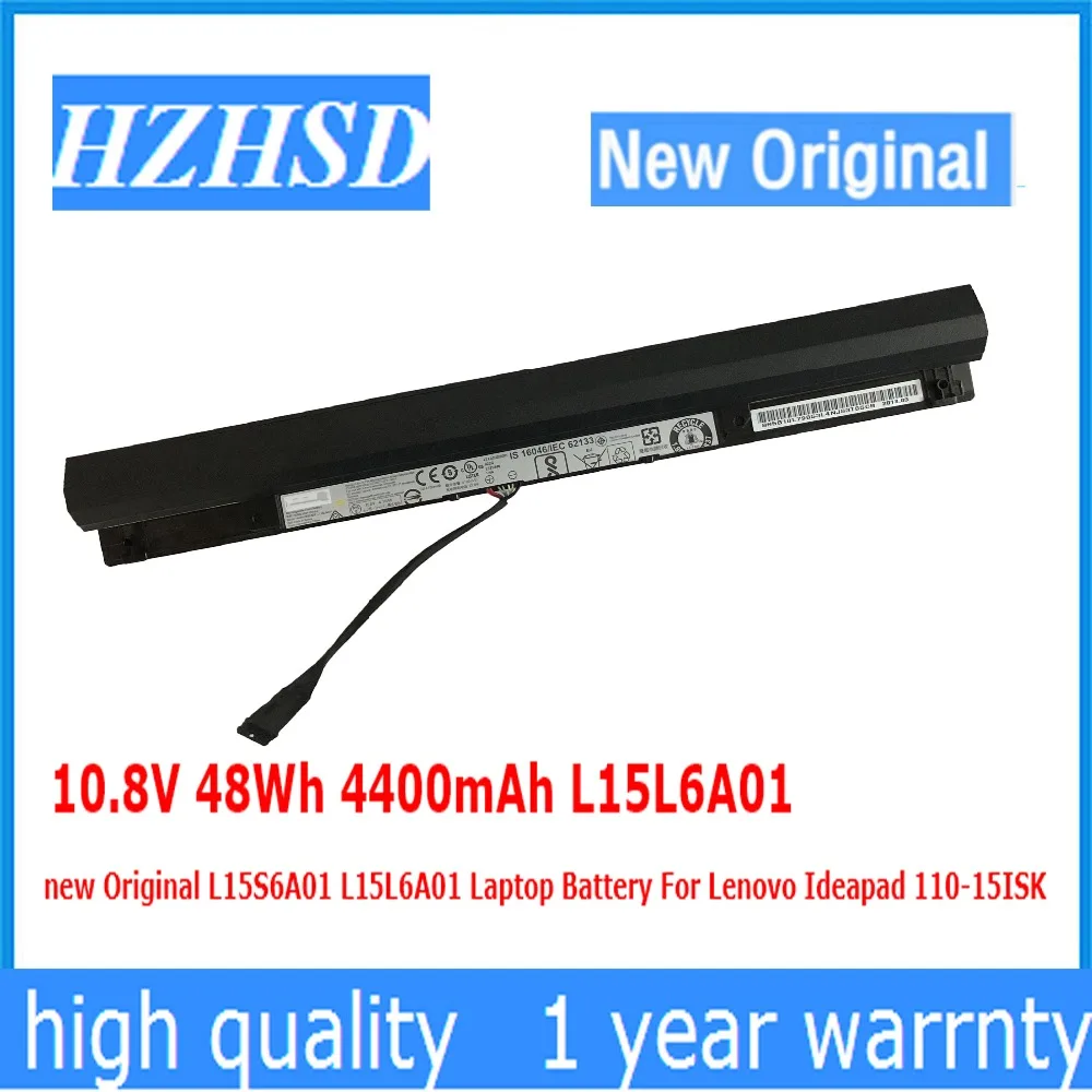10.8V 48Wh 4400mAh L15L6A01 new Original L15S6A01 L15L6A01 Laptop Battery For Lenovo Ideapad 110-15ISK
10.8V 48Wh 4400mAh L15L6A01 new Original L15S6A01 L15L6A01 Laptop Battery For Lenovo Ideapad 110-15ISK