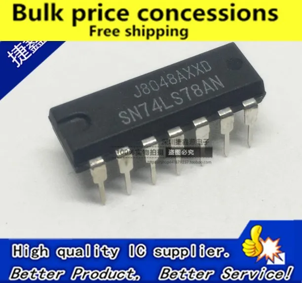 Free shipping 10pcs/lot 50pcs/lot SN74LS78N 74LS78 HD74LS78P DIP-14 SN74LS78AN 74HC78 IC
Free shipping 10pcs/lot 50pcs/lot SN74LS78N 74LS78 HD74LS78P DIP-14 SN74LS78AN 74HC78 IC