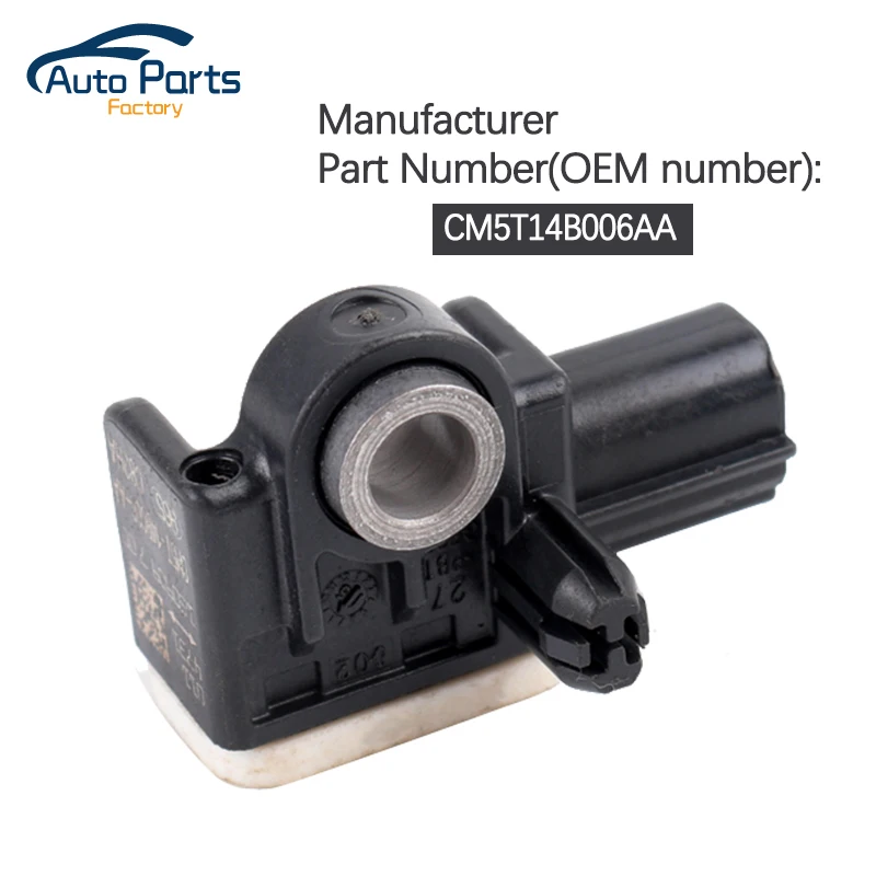 CM5T-14B006-AA Collision Sensor For Ford Focus ST Hatchback Auto Parts CM5T14B006AA
CM5T-14B006-AA Collision Sensor For Ford Focus ST Hatchback Auto Parts CM5T14B006AA