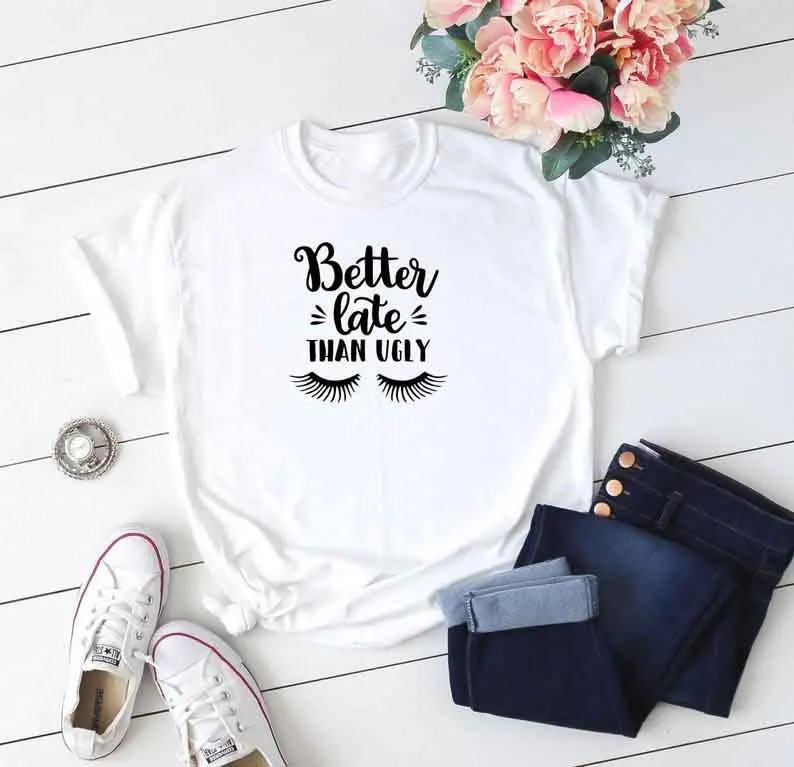Skuggnas New Arrival Better Late Than Ugly White Black T-shirt Women's Funny t shirts Short Sleeve Fashion Tees 90s aesthetic
Skuggnas New Arrival Better Late Than Ugly White Black T-shirt Women's Funny t shirts Short Sleeve Fashion Tees 90s aesthetic