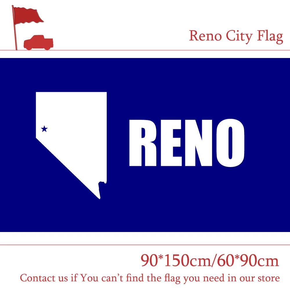 Reno City Flag US Nevada 90*150cm 60*90cm Flag Custom 3x5ft High-quality Outdoor Banners
Reno City Flag US Nevada 90*150cm 60*90cm Flag Custom 3x5ft High-quality Outdoor Banners