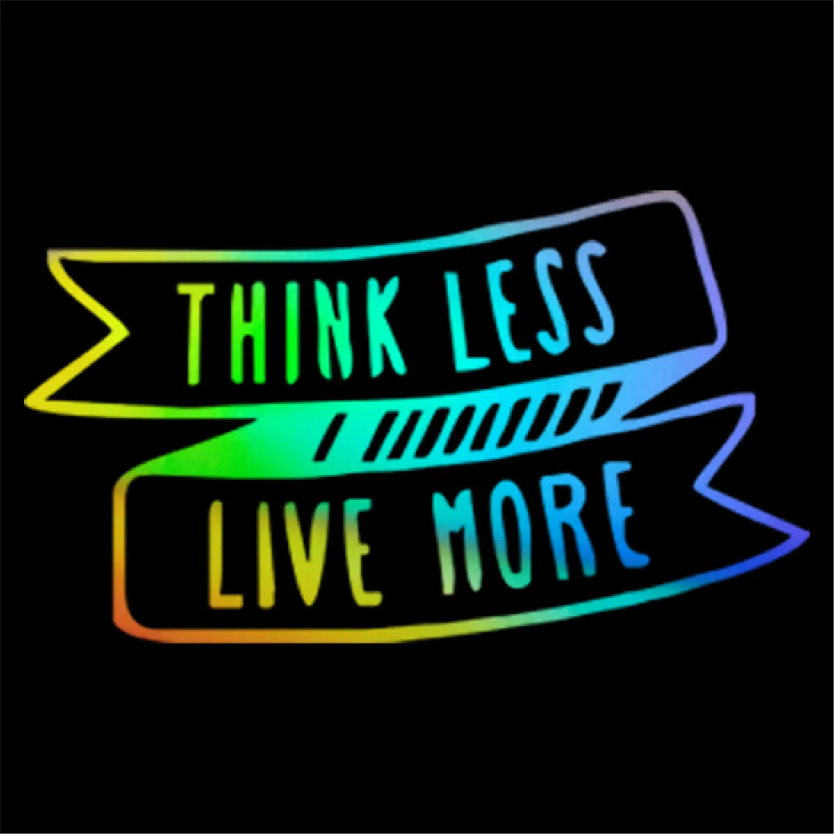Think Less Live More, наклейка на автомобиль, окно, дверь, бампер, мотоцикл, Виниловая наклейка
Think Less Live More, наклейка на автомобиль, окно, дверь, бампер, мотоцикл, Виниловая наклейка