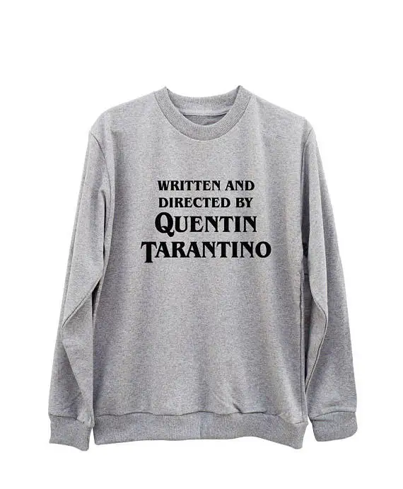 Quentin Tarantino Sweatshirt Written And Directed women sweatshirt grey tops funny slogan women fashion warmer grunge tumblr
Quentin Tarantino Sweatshirt Written And Directed women sweatshirt grey tops funny slogan women fashion warmer grunge tumblr