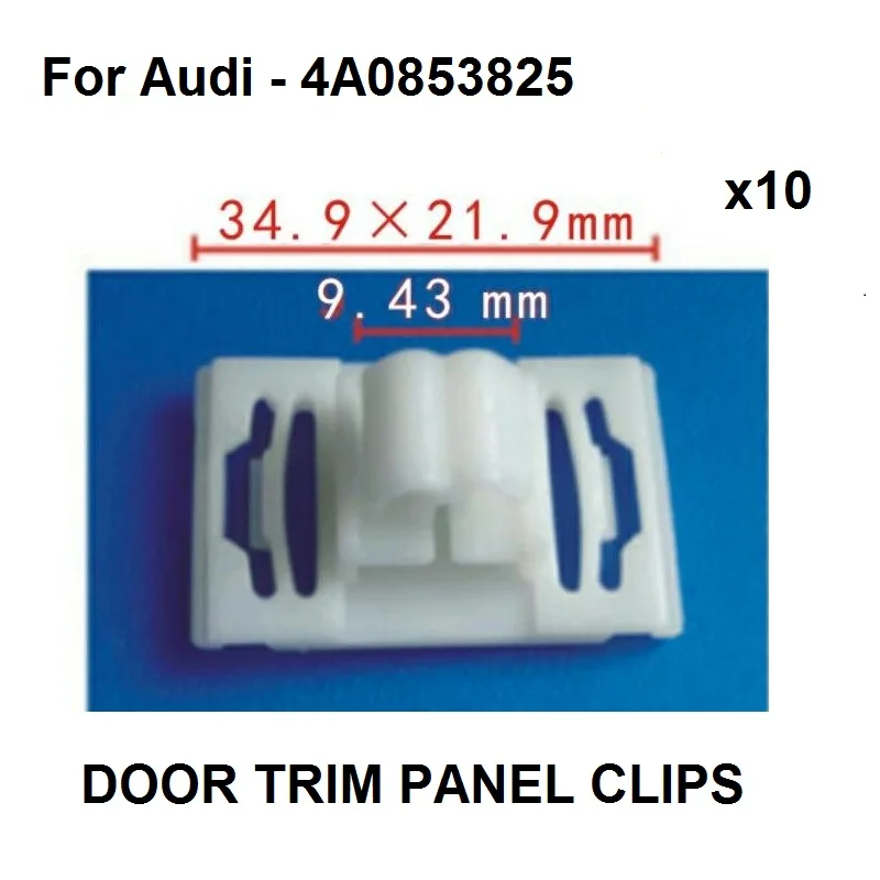 x10 Door Trim Panel Clips For Audi Exterior Door Protection / Bumpstrip / Rubstrip Trim Clips 4A0853825 New
x10 Door Trim Panel Clips For Audi Exterior Door Protection / Bumpstrip / Rubstrip Trim Clips 4A0853825 New