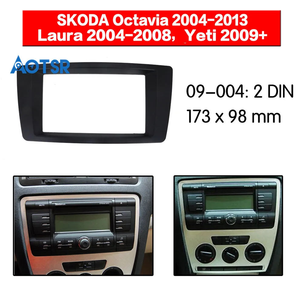 Рамка для автомагнитолы 2 din для SKODA Octavia 2004-2013, Laura 2004-2008, Yeti 2009 +, отделка для стереозвуковой панели, крепление для приборной панели, CD-панель
Рамка для автомагнитолы 2 din для SKODA Octavia 2004-2013, Laura 2004-2008, Yeti 2009 +, отделка для стереозвуковой панели, крепление для приборной панели, CD-панель