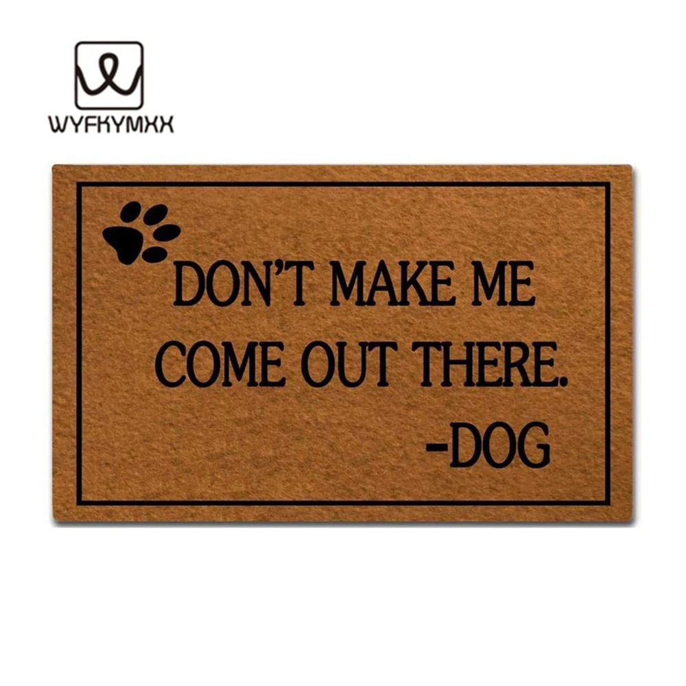 Funny Front indoor rug mat non slip - Don't Make Me Come Out There -Dog - woven outdoor mat design outdoor entrance doormat
Funny Front indoor rug mat non slip - Don't Make Me Come Out There -Dog - woven outdoor mat design outdoor entrance doormat