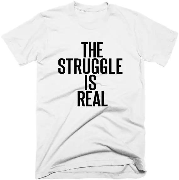Women T shirt The Struggle Is Real Letter Print Cotton Casual Funny Shirt For Lady Black White Top Tee Hipster T-38
Women T shirt The Struggle Is Real Letter Print Cotton Casual Funny Shirt For Lady Black White Top Tee Hipster T-38