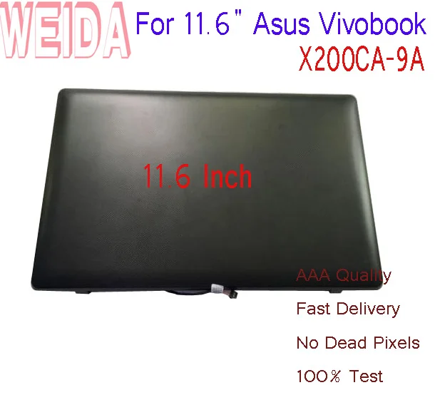 WEIDA LCD Replacment For 11.6" Asus Vivobook X200CA-9A LCD Display Touch Screen Assembly Frame A B Cover Full Replacement
WEIDA LCD Replacment For 11.6" Asus Vivobook X200CA-9A LCD Display Touch Screen Assembly Frame A B Cover Full Replacement