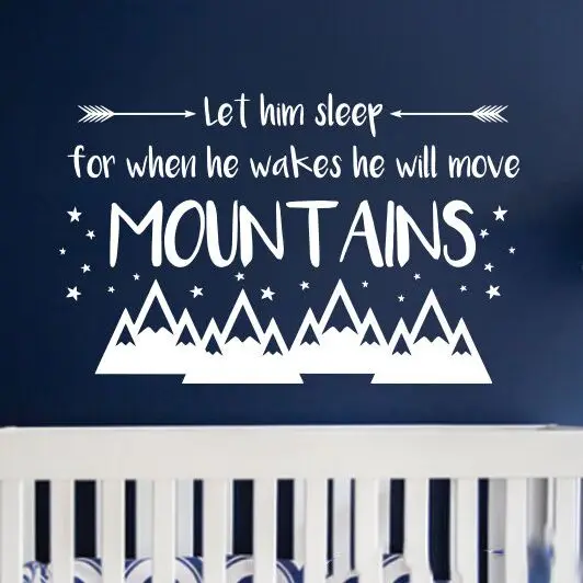 Nursery Boy Wall Decal Nursery Quote Vinyl Wall Sticker Let Him Sleep He will Move Mountains Wall Murals Kids Room Decor AY1235
Nursery Boy Wall Decal Nursery Quote Vinyl Wall Sticker Let Him Sleep He will Move Mountains Wall Murals Kids Room Decor AY1235