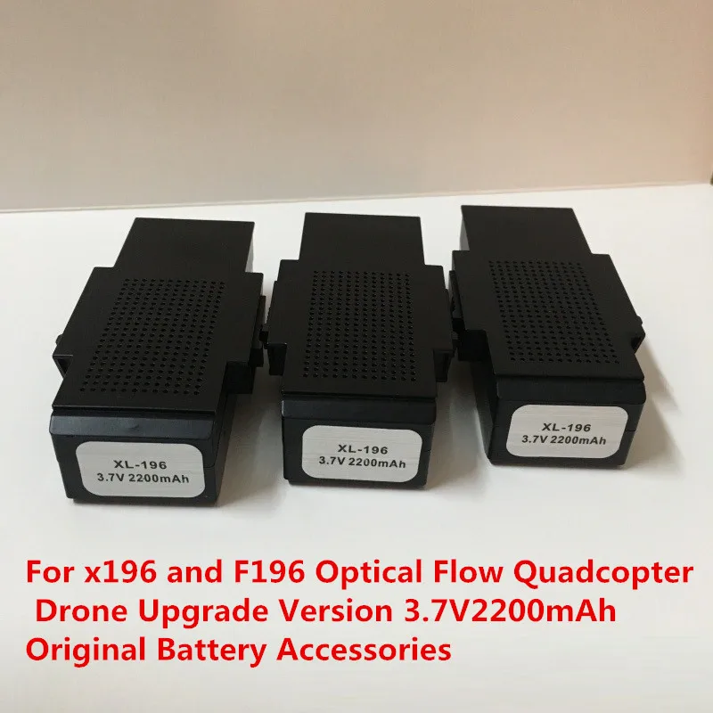 UAV Battery accessories For x196 and F196 Optical Flow Quadcopter Drone Upgrade Version 3.7V2200mAh Original Battery Accessories
UAV Battery accessories For x196 and F196 Optical Flow Quadcopter Drone Upgrade Version 3.7V2200mAh Original Battery Accessories