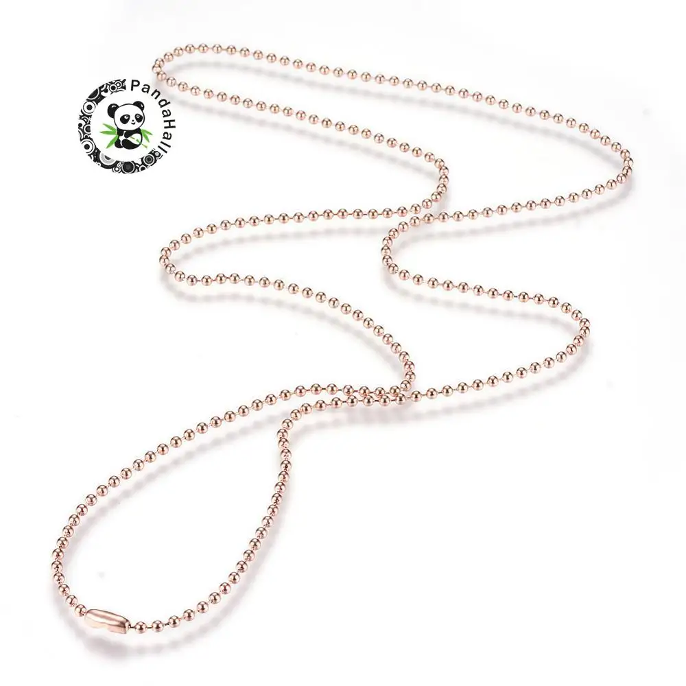 304 Stainless Steel Rose Gold Ball Beads Chain choker Necklace bracelet jewelry Making Connector,29.5"(75cm)x2.3mm F60
304 Stainless Steel Rose Gold Ball Beads Chain choker Necklace bracelet jewelry Making Connector,29.5"(75cm)x2.3mm F60