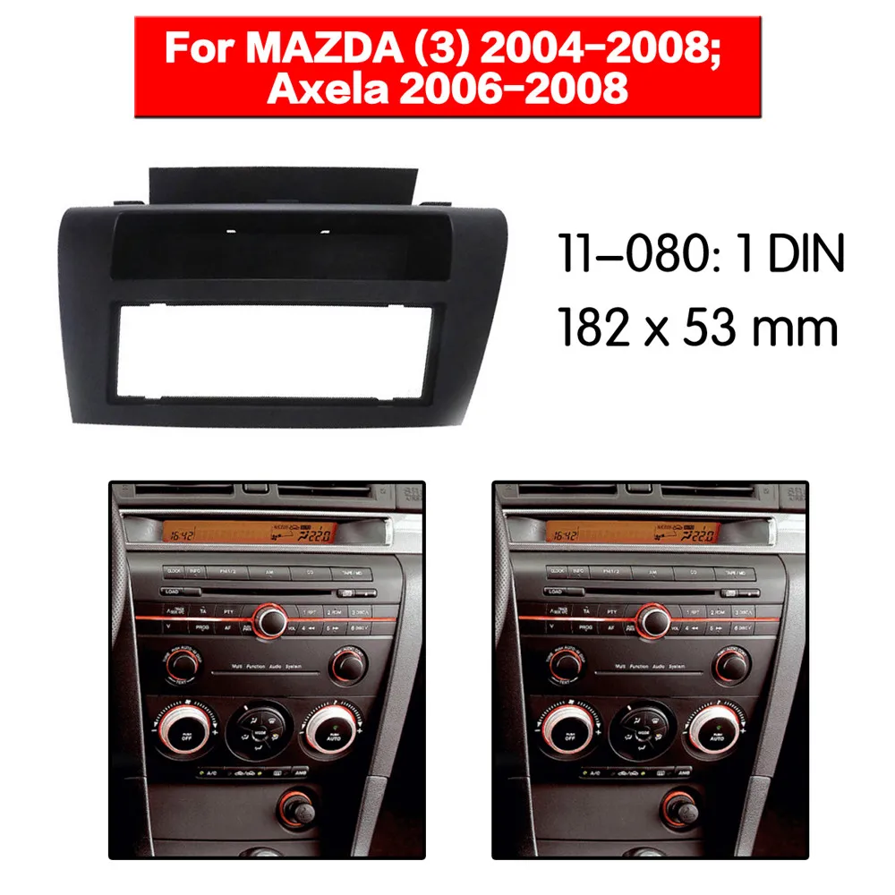 Car Radio Fascia Multimedia Frame Kit For Mazda 3 2004-2008 / Axela 2006-2008 Audio Bezel Facia Panel Trim Dash 1 Din Mount Kit
Car Radio Fascia Multimedia Frame Kit For Mazda 3 2004-2008 / Axela 2006-2008 Audio Bezel Facia Panel Trim Dash 1 Din Mount Kit
