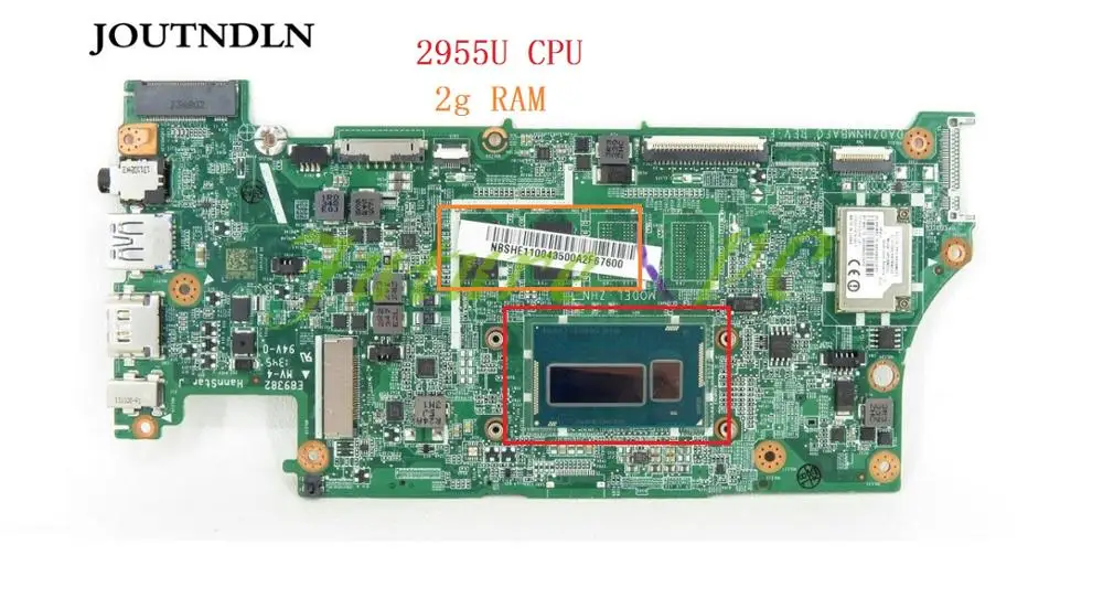Материнская плата JOUTNDLN для ноутбука Acer Chromebook C720 C720P 11 дюймов NBSHE11004 NB.SHE11.004 w/ 2955U CPU и