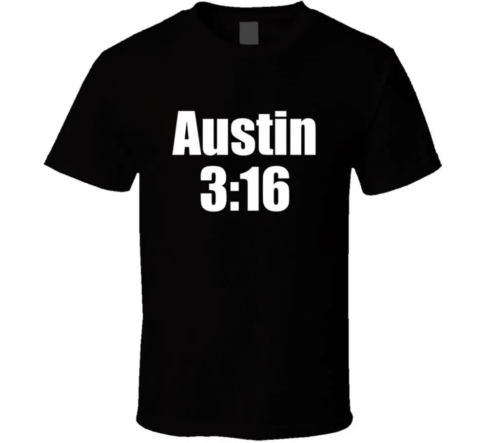 Austin 3:16 Men's Black T Shirt Tee Stone Cold Steve John Champ Fan New Short Sleeve O-Neck Cotton T shirt 
Austin 3:16 Men's Black T Shirt Tee Stone Cold Steve John Champ Fan New Short Sleeve O-Neck Cotton T shirt
