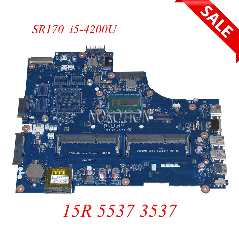 NOKOTION 00GCY 000GCY CN-000GCY VBW01 LA-9982P материнская плата для ноутбука Dell Inspiron 15R 5537 3537 i5-4200U основная плата Полная проверка
NOKOTION 00GCY 000GCY CN-000GCY VBW01 LA-9982P материнская плата для ноутбука Dell Inspiron 15R 5537 3537 i5-4200U основная плата Полная проверка