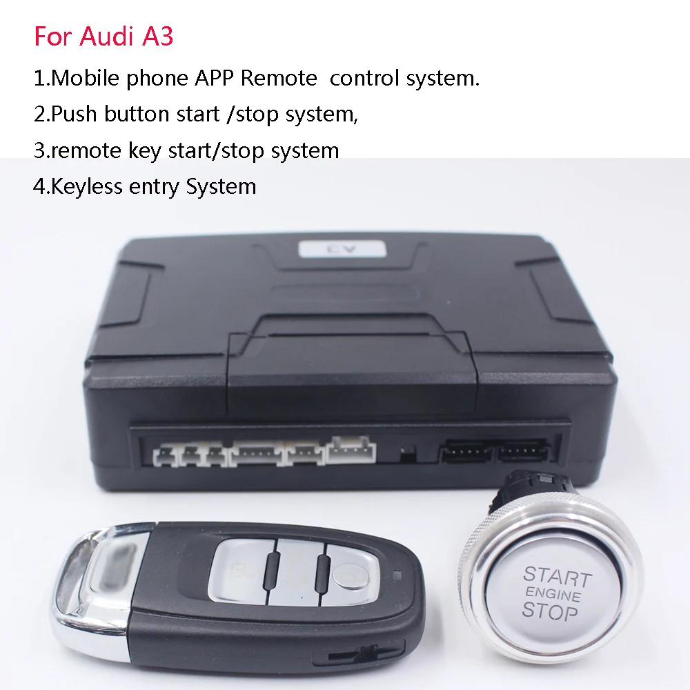 For Audi A3 Car one push button Start stop system+ mobile phone APP Control system and PKE Keyless Entry
For Audi A3 Car one push button Start stop system+ mobile phone APP Control system and PKE Keyless Entry