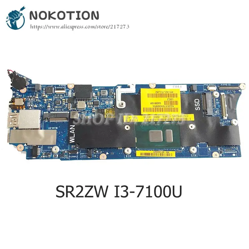 NOKOTION материнская плата для ноутбука Dell XPS 13 9360 Материнская плата ноутбука SR2ZW I3-7100U Процессор 4 gb Оперативная память CN-0P82X5 0P82X5 P82X5 CAZ00 LA-D841P
NOKOTION материнская плата для ноутбука Dell XPS 13 9360 Материнская плата ноутбука SR2ZW I3-7100U Процессор 4 gb Оперативная память CN-0P82X5 0P82X5 P82X5 CAZ00 LA-D841P