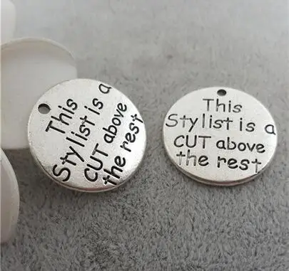 High Quality 10 Pieces/Lot Diameter 25mm letter printed this stylist is a cut above the rest Great Round Metal charms pendant
High Quality 10 Pieces/Lot Diameter 25mm letter printed this stylist is a cut above the rest Great Round Metal charms pendant