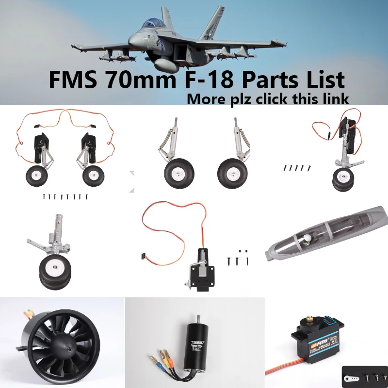 FMS 70mm F-18 F18 EDF Ducted Fan Jet Parts Landing Gear Set Retract Motor ESC Servo Canopy RC Airplane Model Plane Aircraft
FMS 70mm F-18 F18 EDF Ducted Fan Jet Parts Landing Gear Set Retract Motor ESC Servo Canopy RC Airplane Model Plane Aircraft