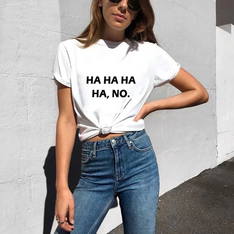 HA HA HA HA NO Women Loose Casual Letter Printed Short Sleeves T-shirt Fashion Street Style O-Neck grunge art Tops slogan S-3XL
HA HA HA HA NO Women Loose Casual Letter Printed Short Sleeves T-shirt Fashion Street Style O-Neck grunge art Tops slogan S-3XL