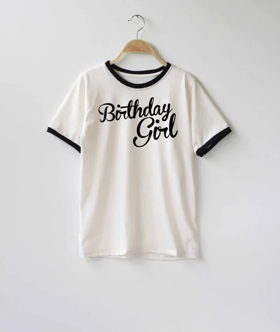 Birthday Girl fashion ringer T-shirt gift for her tees high quality t shirt bff gift birthday t shirt tumblr birthday t shirt
Birthday Girl fashion ringer T-shirt gift for her tees high quality t shirt bff gift birthday t shirt tumblr birthday t shirt