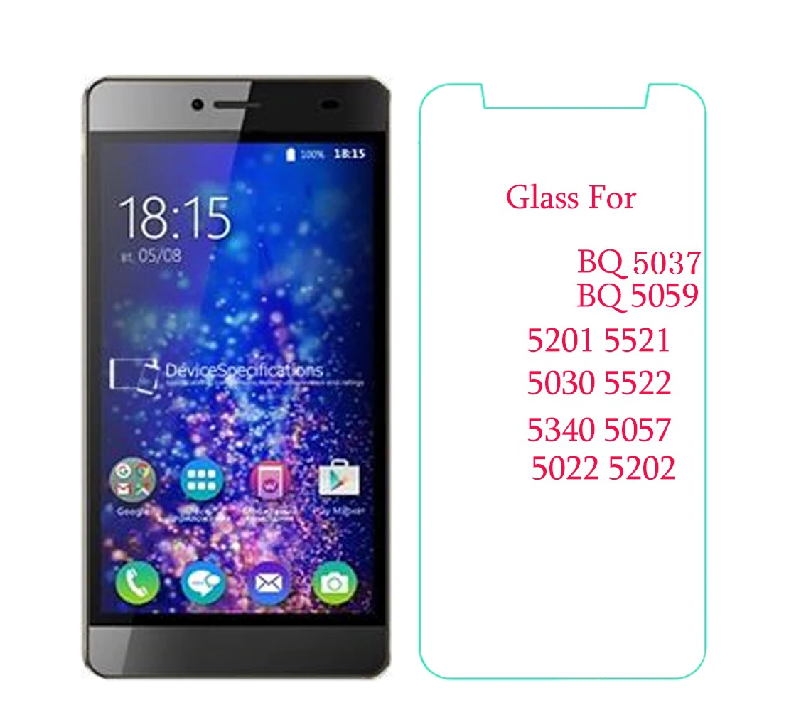 For BQ 5059 Glass Tempered Glass for BQ 5070 5201 5521 5030 5522 5340 5057 5022 5202 Screen Protector Protective Glass 9H 2.5D
For BQ 5059 Glass Tempered Glass for BQ 5070 5201 5521 5030 5522 5340 5057 5022 5202 Screen Protector Protective Glass 9H 2.5D