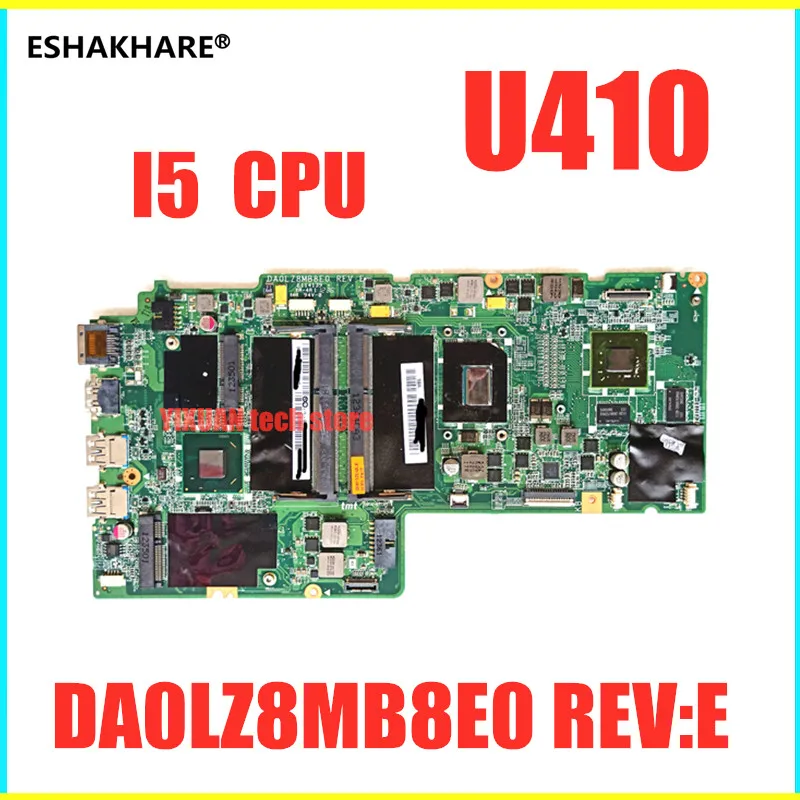 Материнская плата для ноутбука Lenovo U410 I5 CPU PC DA0LZ8MB8E0 REV:E DDR3 u410|Материнские платы| |