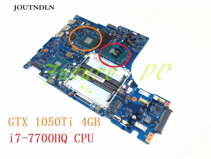 JOUTNDLN для Lenovo Legion Y520 15IKBN материнская плата ноутбука NM B191 GTX 1050Ti 4 Гб w/ i7 7700HQ CPU 5B20N00280