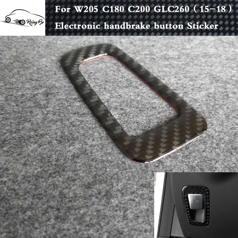 Carbon fiber EPB Electrical Park Brake Frame Stickers For Benz W205 C Class C180 C200 GLC260
Carbon fiber EPB Electrical Park Brake Frame Stickers For Benz W205 C Class C180 C200 GLC260