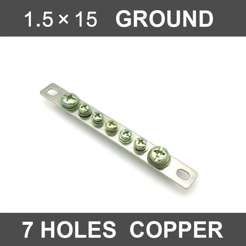 

7 Hole Zero Row 1.5*15 with screws Row Distribution Box Connection Terminal Block Ground Copper Strip