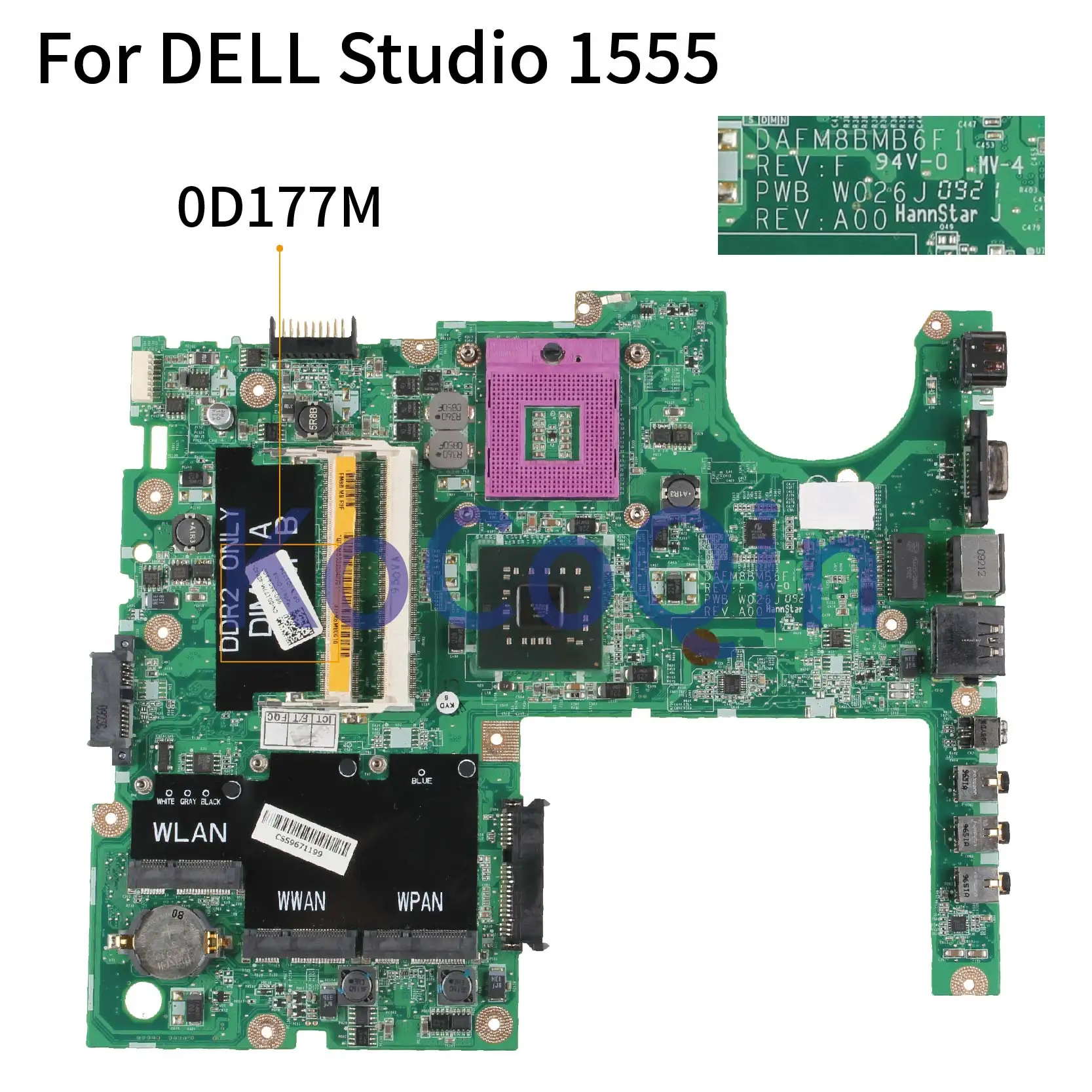KoCoQin Laptop motherboard For DELL Studio 1555 Mainboard CN-0D177M 0D177M DAFM8BMB6F1 GM45
KoCoQin Laptop motherboard For DELL Studio 1555 Mainboard CN-0D177M 0D177M DAFM8BMB6F1 GM45