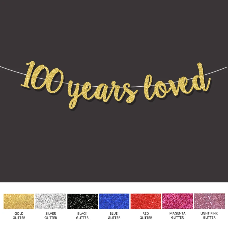 100 years loved banner 100th happy birthday decoration for gold glitter sign wedding anniversary party decor
100 years loved banner 100th happy birthday decoration for gold glitter sign wedding anniversary party decor