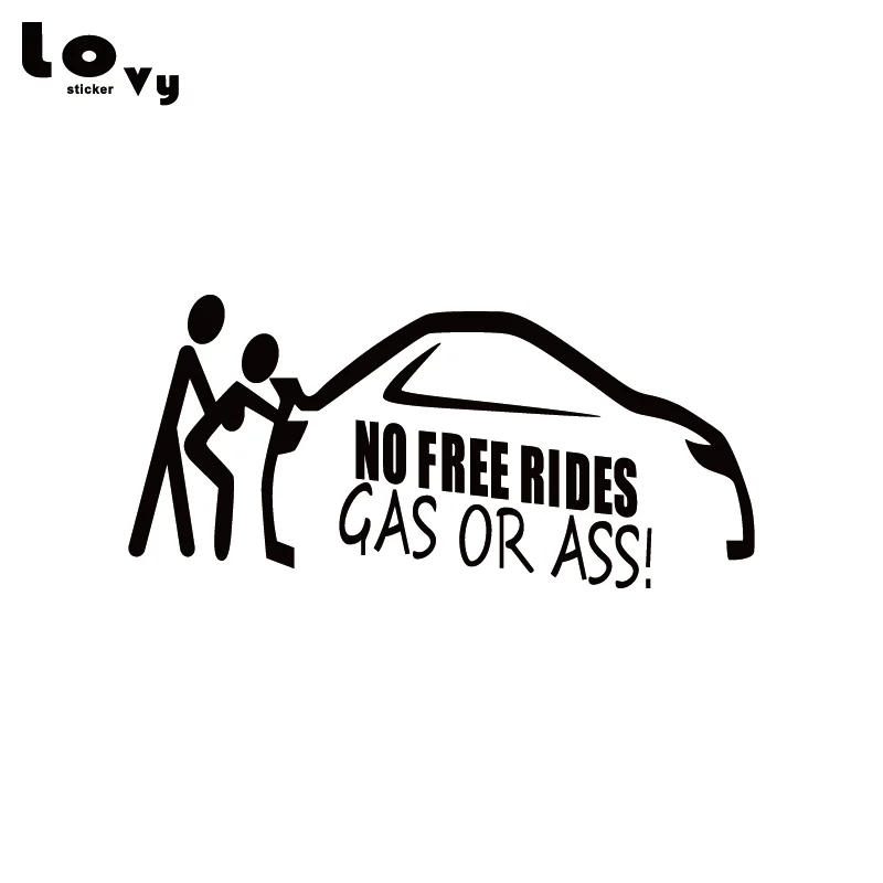 Забавная наклейка для автомобилей Виниловая с рисунком No Free Rides или Ass украшение