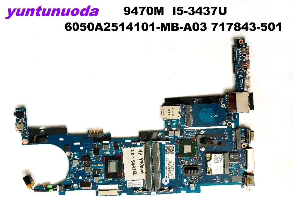 Оригинальная материнская плата для ноутбука HP 9470M, модель 6050A2514101-MB-A03 717843-501, протестирована, хорошая Бесплатная доставка
Оригинальная материнская плата для ноутбука HP 9470M, модель 6050A2514101-MB-A03 717843-501, протестирована, хорошая Бесплатная доставка